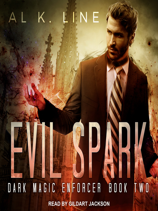 Title details for Evil Spark by Al K. Line - Wait list